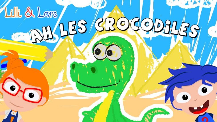 Ah Les Crocodiles Chanson – A Les Cro Cro Crocodile Paroles – Comptines  Pour Enfant avec Ah Les Cro