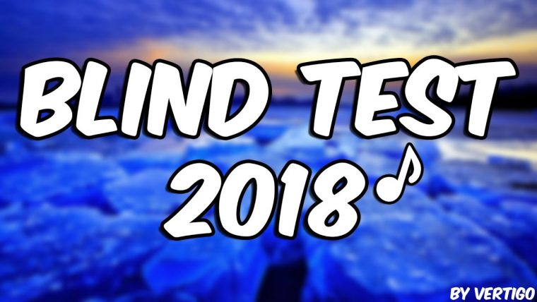 Blind Test 2018!! (40 Titres) encequiconcerne Quiz Musical En Ligne