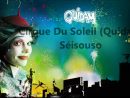 Cirque Du Soleil (Quidam):séisouso (Lyrics) destiné Musique Cirque Mp3