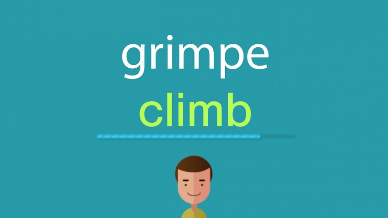 Comment Dire Grimpe En Anglais - pour Grimper En Anglais