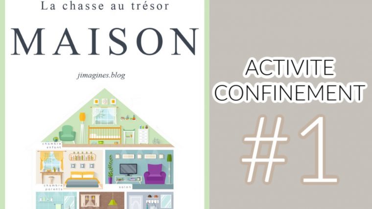 Confinement | Chasse Au Tresor Dans La Maison destiné Activité Chasse Au Trésor Confinement | Chasse Au Tresor Dans La Maison destiné Activité Chasse Au Trésor
