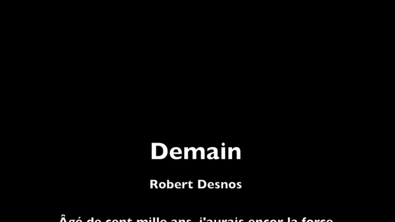&quot;demain&quot; De Robert Desnos : Lecture destiné Poème De Robert Desnos