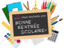 Ecole, Mairie - Bonne Rentrée Scolaire ! | Commune De dedans Image Bonne Rentrée Des Classes