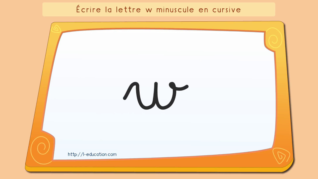 Écrire L'alphabet: Apprendre À Écrire La Lettre W En Minuscule En Cursive tout Apprendre A Ecrire Les Lettres
