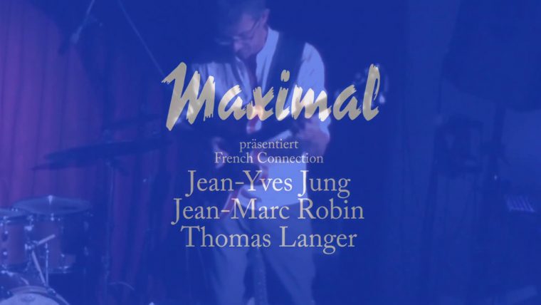 Jazznight 151 Mit "broken Wing" Jean-Yves Jung (Orgel) Und Jean-Marc  Robin"; Live-Konzert Maximal intérieur Fete Jean Marc