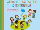 Jeux Et Activités D'extérieur - Activités - Catalogue destiné Jeux Pour Petit Enfant