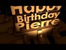 Joyeux Anniversaire Pierre serapportantà Bon Anniversaire Humour Video