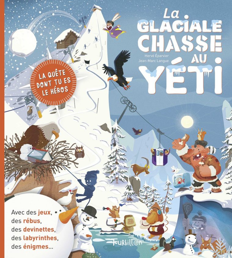 La Glaciale Chasse Au Yéti – Éditions Tourbillon – Livres tout Jeux De Rebus