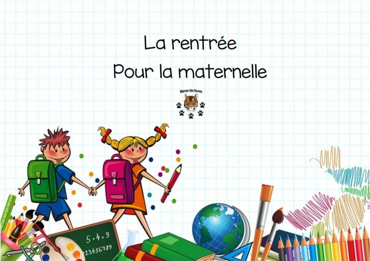 La Rentrée Pour La Maternelle – Autonomie, Mathématiques dedans Rentrée En Grande Section