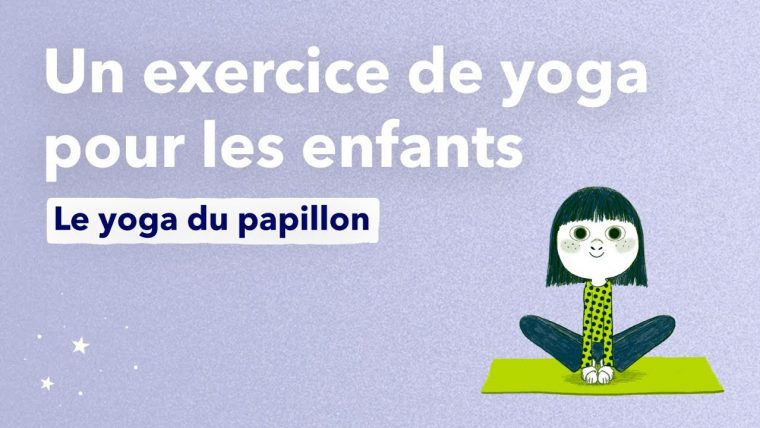 Le Yoga Du Papillon, Un Exercice De Yoga Pour Les Enfants concernant La Grenouille Meditation