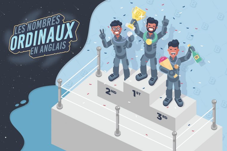 Les Nombres Ordinaux En Anglais · 1St, 2Nd, 3Rd, Etc. à Chanson Des Chiffres En Français Les Nombres Ordinaux En Anglais · 1St, 2Nd, 3Rd, Etc. à Chanson Des Chiffres En Français