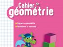 Les Nouveaux Outils Pour Les Maths Cp (2018) - Cahier De tout Fiche Géométrie Cp