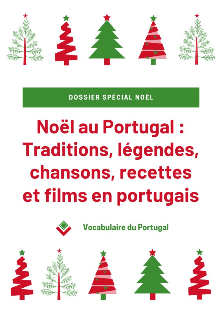 Les Traditions De Noël Au Portugal – Apprendre Le Portugais encequiconcerne Chanson De Noel Ecrite