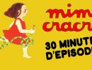 Mimi Cracra - Compilation 1 | 30Min D'épisodes En Hd | Mimi pour Dessin Animé De Trotro En Francais Gratuit