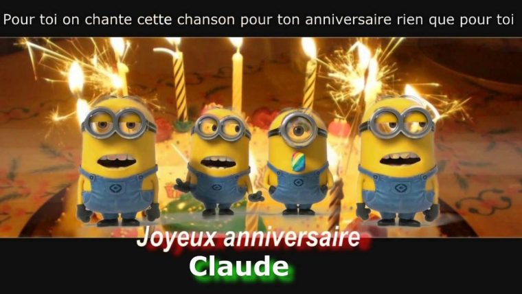Minions – Joyeux Anniversaire Personnalisé – (Claude à Bon Anniversaire Humour Video