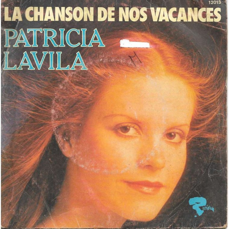 Patricia Lavila La Chanson De Nos Vacances / Pense À Moi encequiconcerne Chanson Pense À Moi
