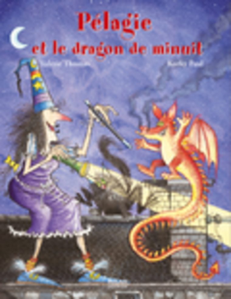 Pélagie Et Le Dragon De Minuit Par Valérie Thomas, Paul tout Pelagie La Sorciere