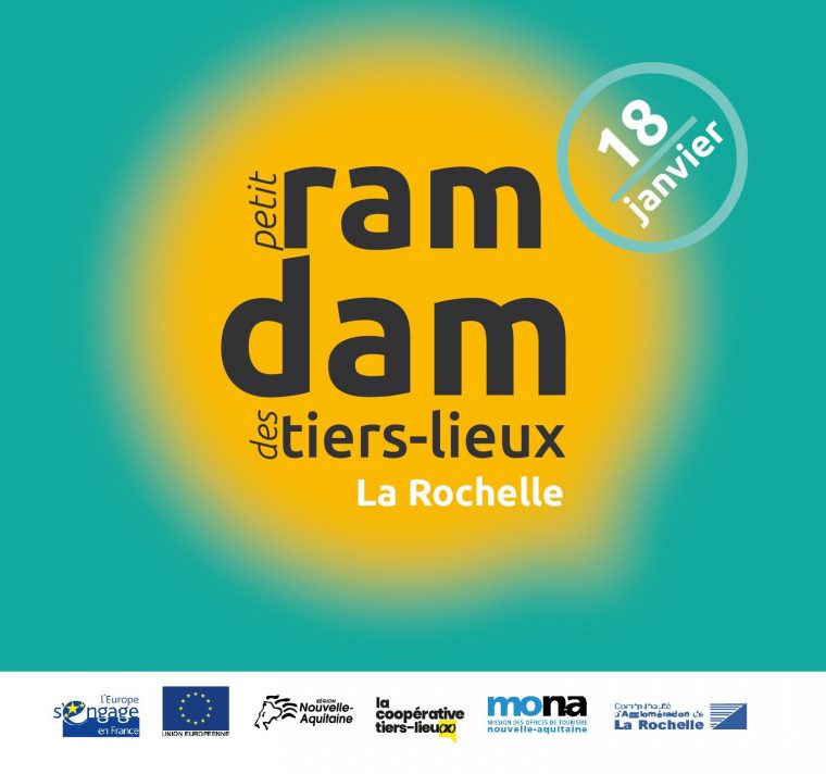 Petit Ramdam Des Tiers-Lieux & Des Offices De Tourisme – Mona concernant On Va Sortir La Rochelle