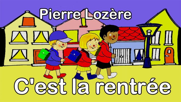 Pierre Lozère C'est La Rentrée serapportantà Rentrée En Grande Section