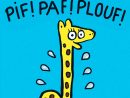 Pif ! Paf ! Plouf ! | L'école Des Loisirs tout Album Plouf