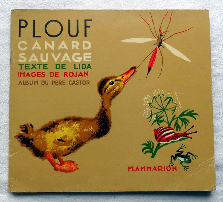 Plouf, Le Canard Sauvage – (Éd. Flammarion 1947). tout Album Plouf