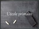 Ppt - Le Système Scolaire En France Powerpoint Presentation tout Grande Section Maternelle Age