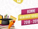 Rentrée Scolaire 2018/2019 ! – Les Écoles Ihsane intérieur Image Bonne Rentrée Des Classes