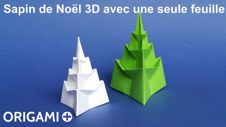 Sapin De Noël 3D Avec Une Seule Feuille En Origami à Origami Sapin De Noel