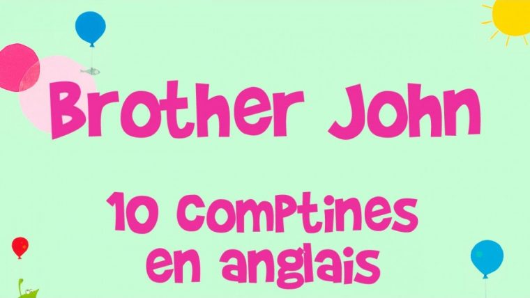 Steve Waring – Brother John – 10 Comptines En Anglais Pour Les Enfants avec Frere Jacques Anglais