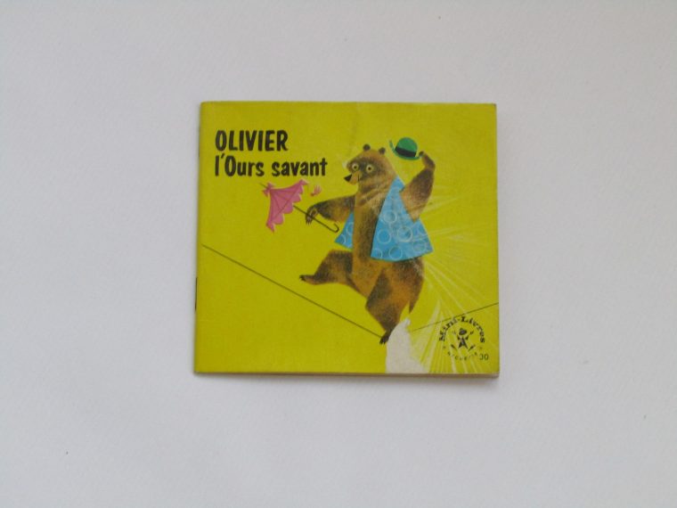 Vintage French Children's Book Olivier L'ours Savant, French Kid's Book,  French Children's Small Book, Kids Books Vintage, Nursery destiné Ours Savant