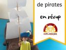 Activité Manuelle Pirate: Fabriquer Un Bateau Pirate Avec pour Fabriquer Un Bateau Pirate En Carton