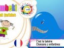 C Est La Baleine - Chansons Enfantines - Paroles - Ecouter avec Parole Ainsi Font Font