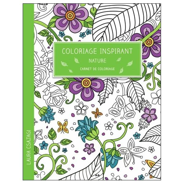 Coloriage Inspirant – Nature – Carnet De Coloriage encequiconcerne Carnet De Coloriage