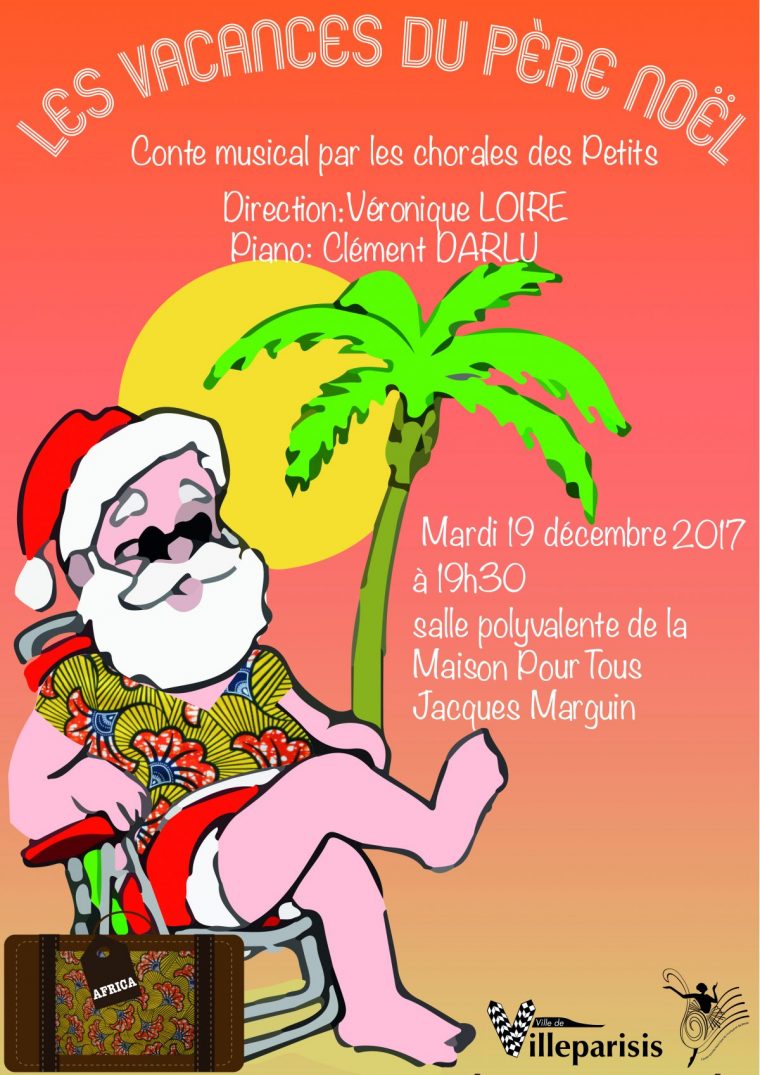 Conservatoire : « Les Vacances Du Père Noël » | Mairie De dedans Chansons Du Pere Noel