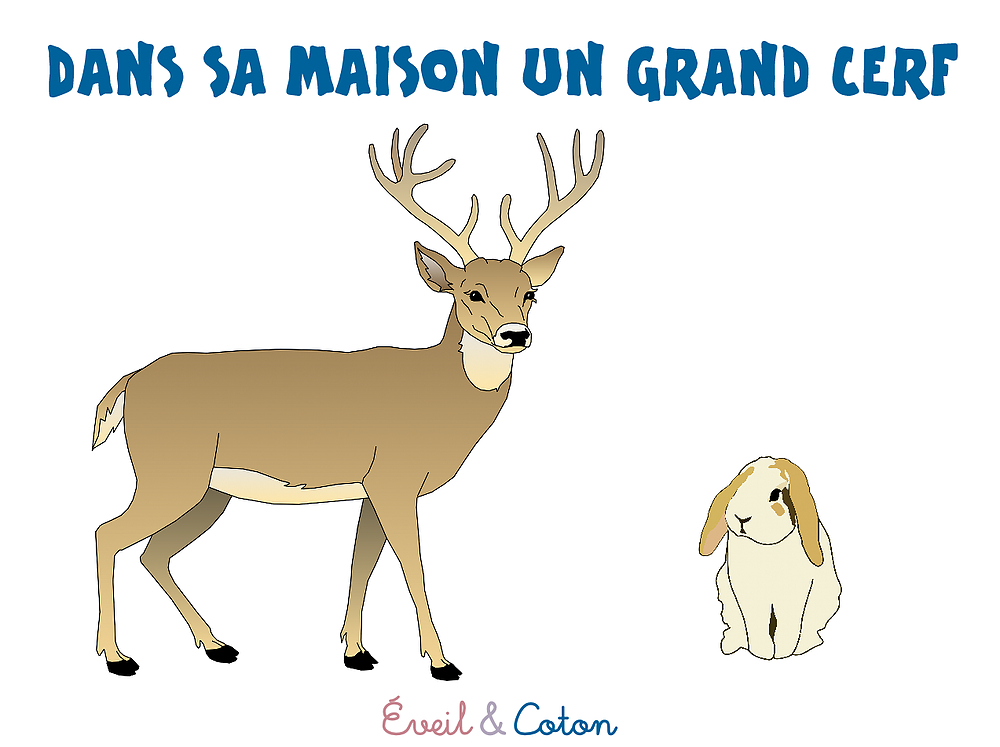 Fiche "Dans Sa Maison Un Grand Cerf" tout Un Grand Cerf Dans La Foret