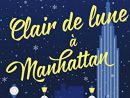 From New York With Love, Tome 3 : Clair De Lune À pour Au Clair De La Lune Text