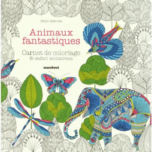 Livre De Coloriage Pour Adultes: Animaux Fantastiques pour Cahier De Coloriages Pour Adultes