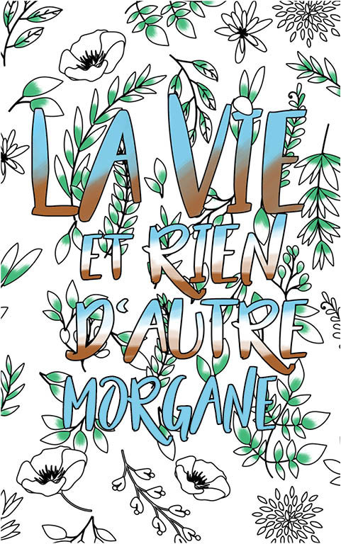 Morgane Est Formidable. Le Livre Personnalisé De Coloriage destiné Livre Coloriage Personnalisé