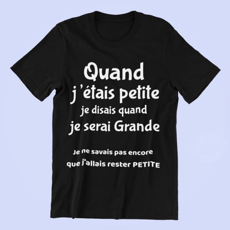 Official Quand J' Etais Petite Je Disais Quand Je Serai destiné Quand J Étais Petite Fille