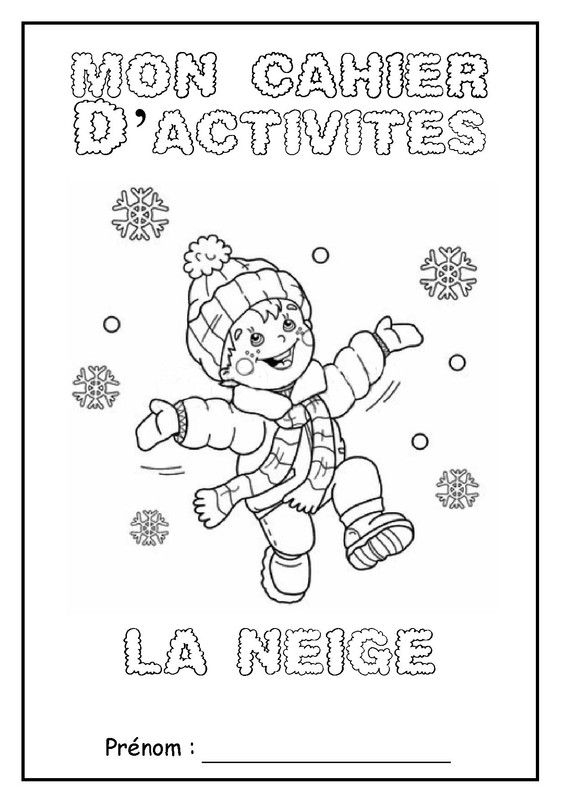 Page De Garde Du Cahier D'Activité "La Neige" | Hiver concernant Cahier De Coloriage À Imprimer Maternelle