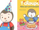 T'Choupi Fête Son Anniversaire ⭐️ Histoire Pour Enfants à T&amp;#039;Choupi ? L&amp;#039;?Cole