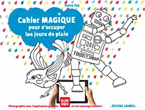Cahier Magique Pour S'Occuper Les Jours De Pluie / Claire concernant Application Coloriage