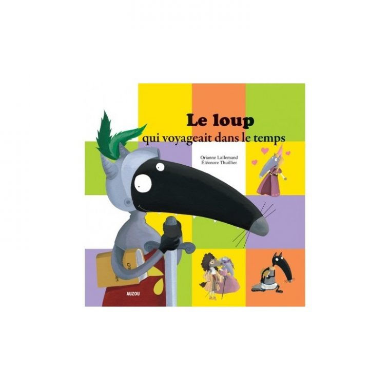 Le Loup Qui Voyageait Dans Le Temps Intérieur Le Loup Qui intérieur Le Loup Qui Voyageait Dans Le Temps Ce2 Le Loup Qui Voyageait Dans Le Temps Intérieur Le Loup Qui intérieur Le Loup Qui Voyageait Dans Le Temps Ce2