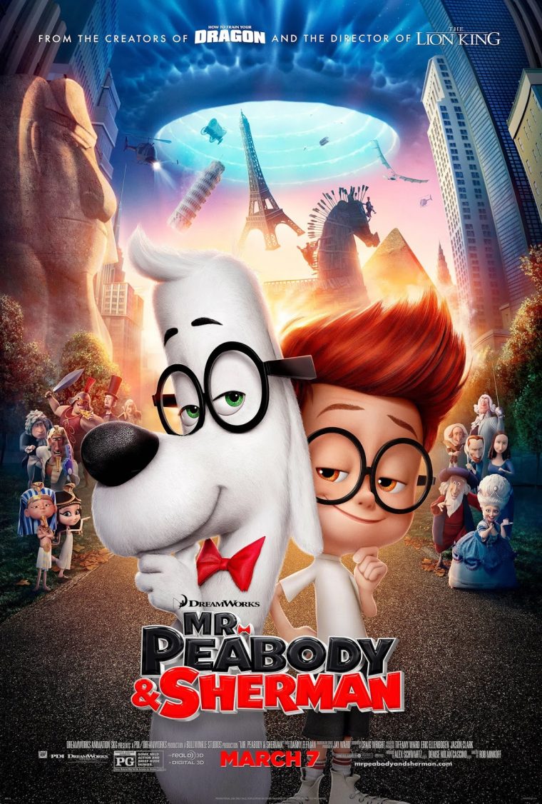 Affiches - Photos D'Exploitation - Bandes Annonces: M dedans M Peabody Et Sherman Affiches - Photos D'Exploitation - Bandes Annonces: M dedans M Peabody Et Sherman