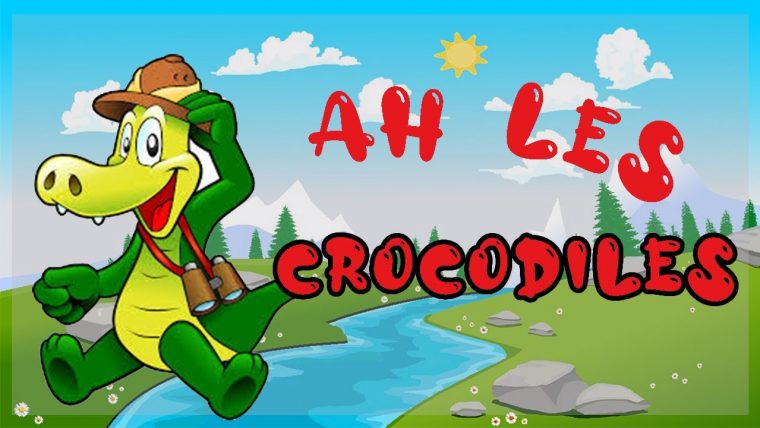 Ah Les Crocodiles ! Comptine Pour Petits Fr | Comptine D tout Contine Pour Enfant