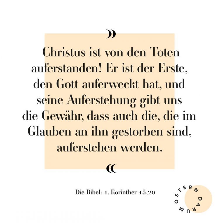 Bibelvers 1.Korinther 15,20 Christliche Sprüche Aktion à Ostern Christliche Bedeutung Bibelvers 1.Korinther 15,20 Christliche Sprüche Aktion à Ostern Christliche Bedeutung