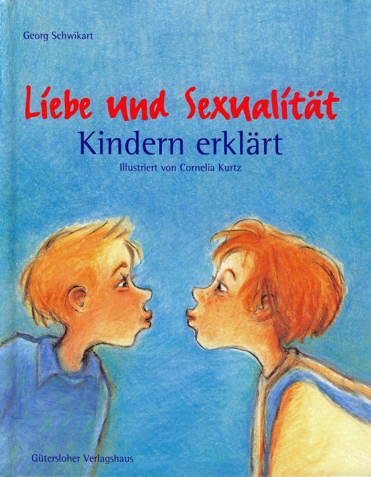 Cover: Liebe Und Ualität Kindern Erklärt | Georg Schwikart avec Weltreligionen Kindern Erklärt