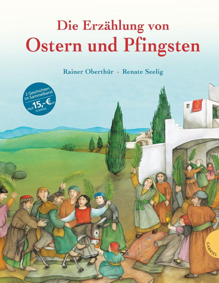 Die Geschichte Von Ostern Und Pfingsten Von Rainer serapportantà Geschichte Von Ostern