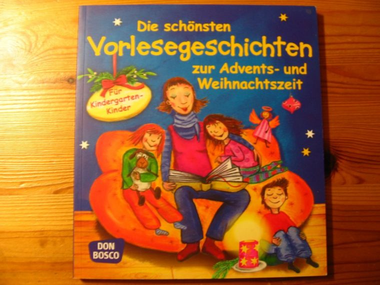 Die Schönsten Vorlesegeschichten Zur Advents- Und dedans Die Weihnachtsgeschichte Für Kindergartenkinder