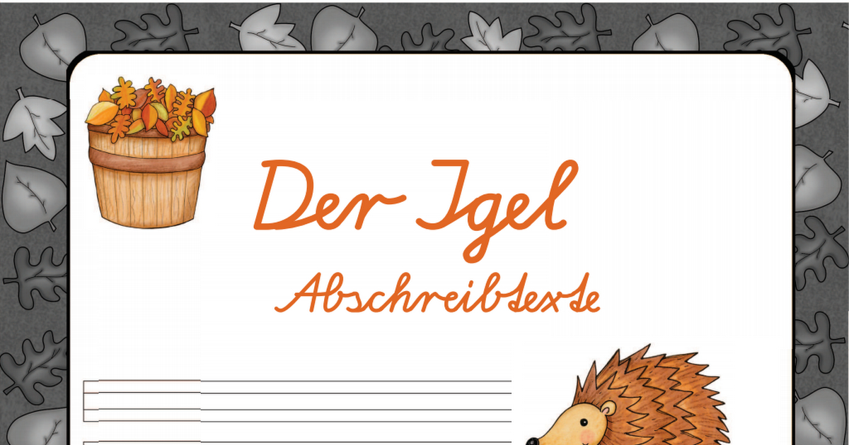Igel_Abschreibblaetter - Gastmaterial1.Pdf | Bildung encequiconcerne Thema Igel In Der Grundschule